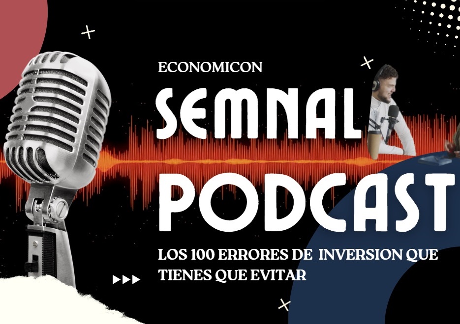 Podcast ECONOMICON sobre inversión